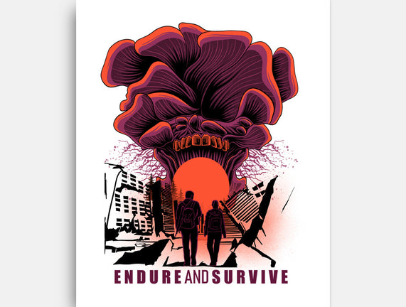 We Have To Endure And Survive