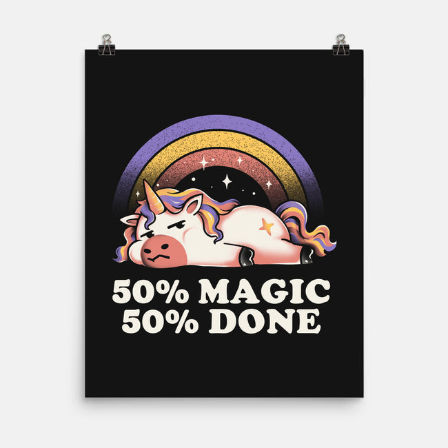 Magic And Done-None-Matte-Poster-eduely