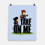 Take On Me-None-Matte-Poster-estudiofitas