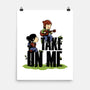 Take On Me-None-Matte-Poster-estudiofitas