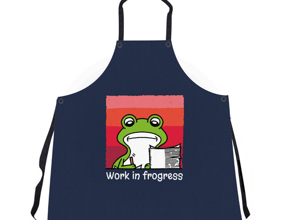 Work In Frogress