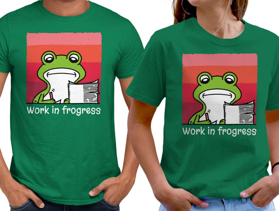 Work In Frogress