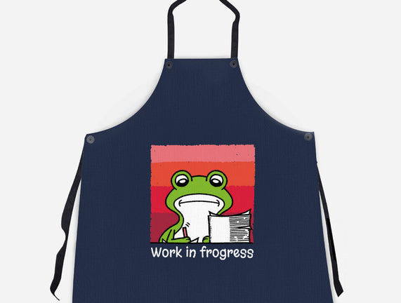 Work In Frogress