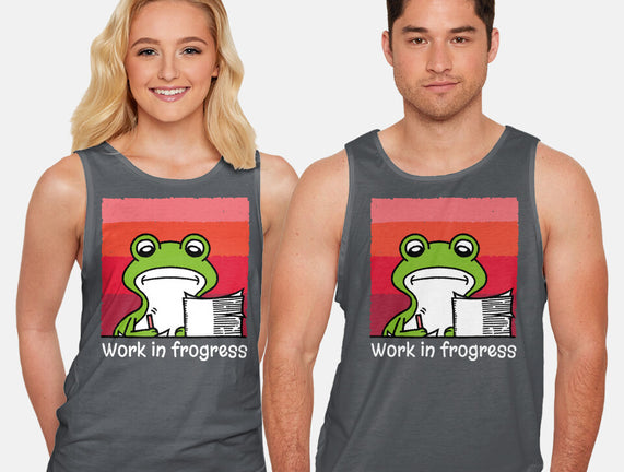Work In Frogress
