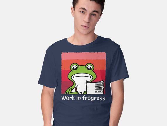 Work In Frogress