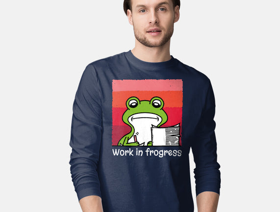 Work In Frogress