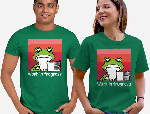 Work In Frogress