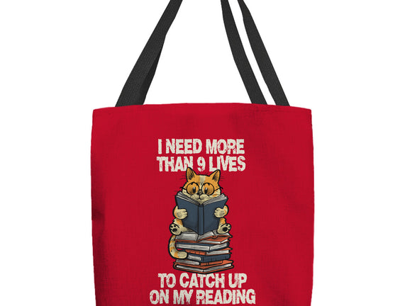 I Need More Than 9 Lives