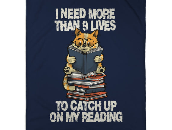 I Need More Than 9 Lives