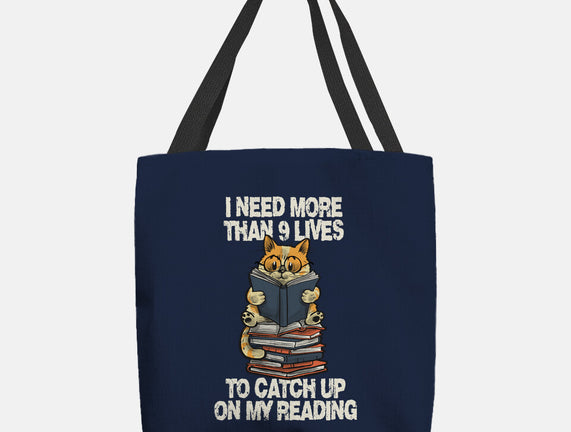 I Need More Than 9 Lives