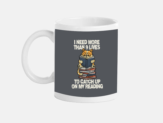 I Need More Than 9 Lives