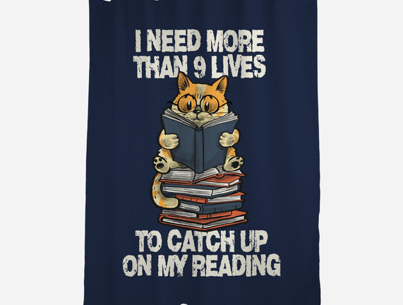 I Need More Than 9 Lives