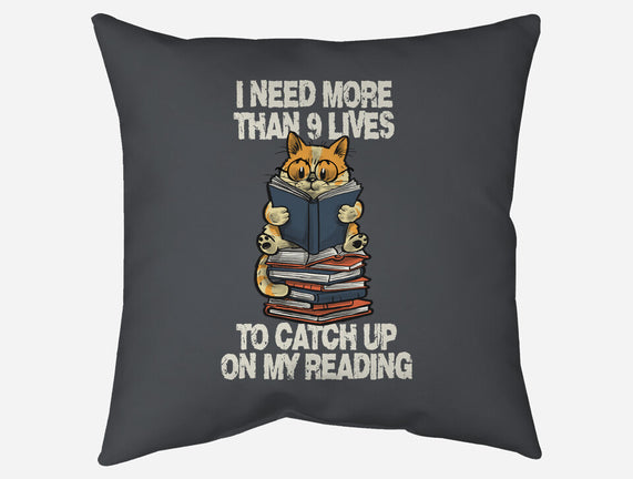 I Need More Than 9 Lives