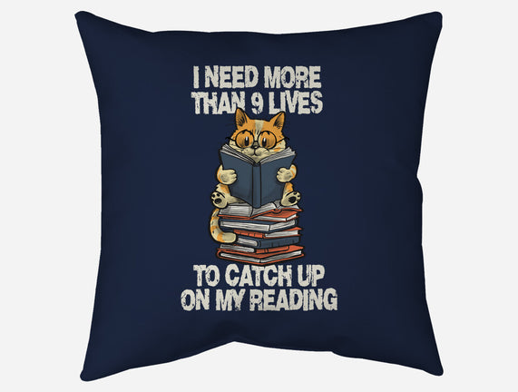 I Need More Than 9 Lives