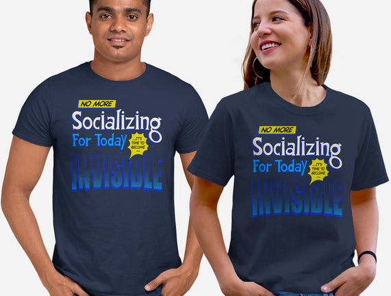 No More Socializing