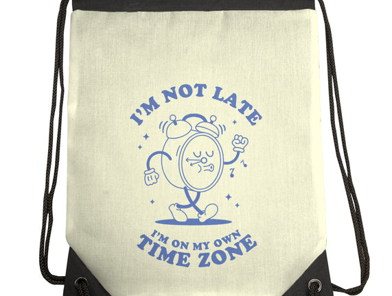 I'm On My Own Time Zone