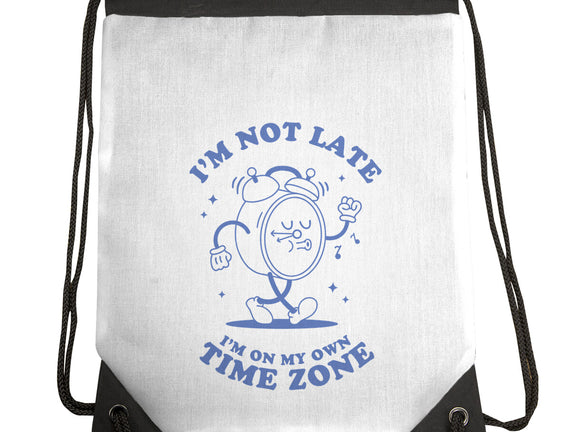 I'm On My Own Time Zone