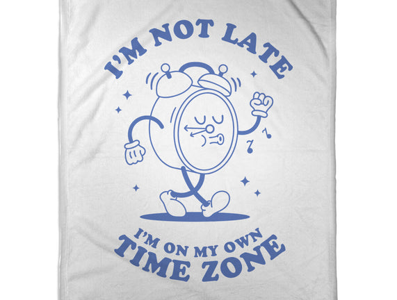 I'm On My Own Time Zone