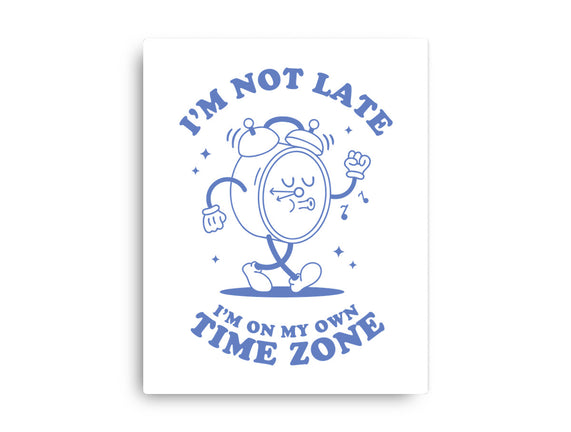 I'm On My Own Time Zone