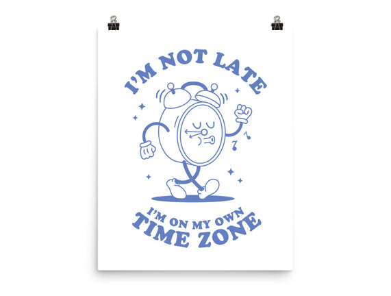 I'm On My Own Time Zone