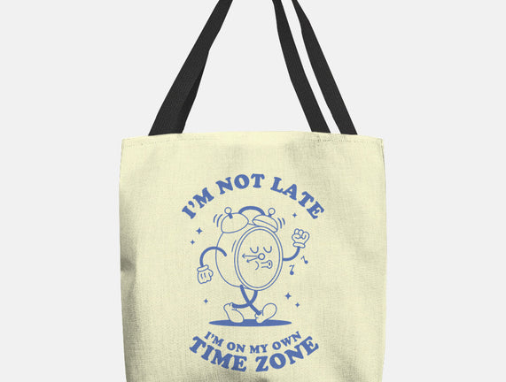 I'm On My Own Time Zone