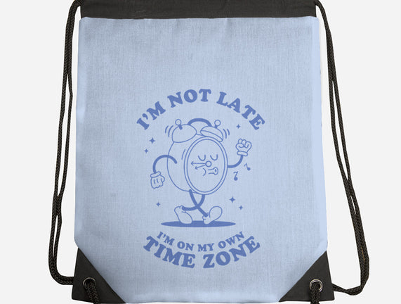 I'm On My Own Time Zone