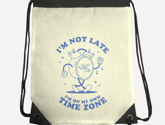 I'm On My Own Time Zone
