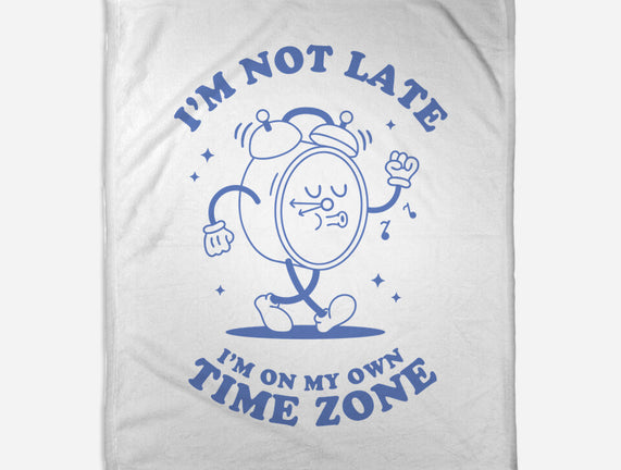 I'm On My Own Time Zone