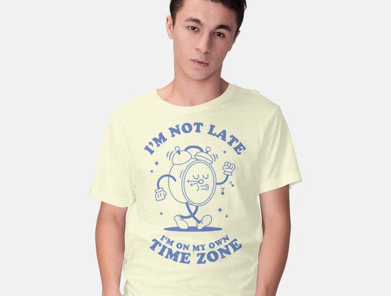 I'm On My Own Time Zone