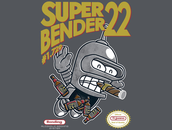 Super Bender 22