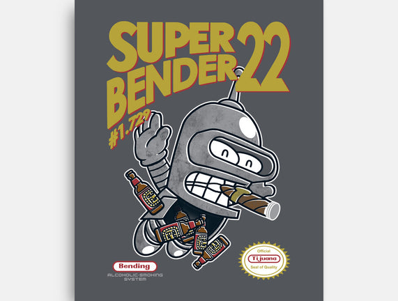 Super Bender 22