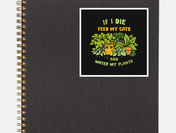 Feed My Cats And Water My Plants