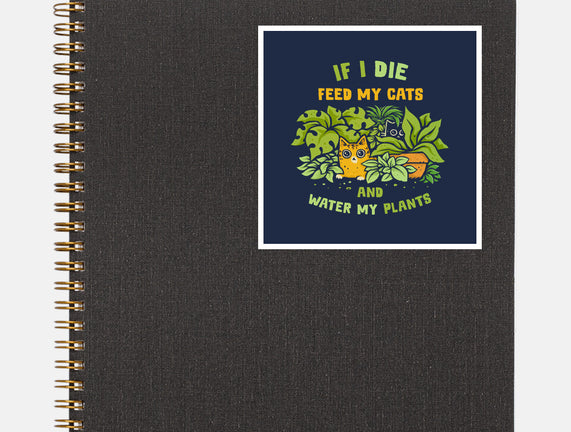 Feed My Cats And Water My Plants