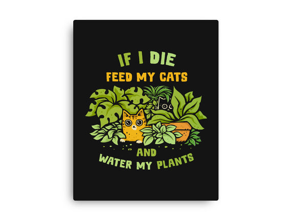 Feed My Cats And Water My Plants
