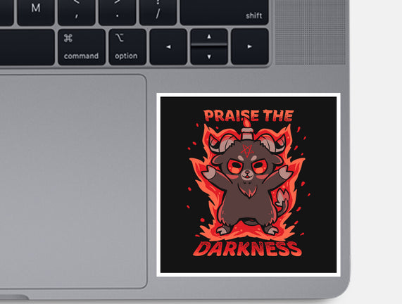 Praise The Darkness
