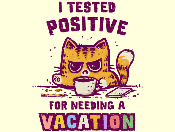 I Need A Vacation