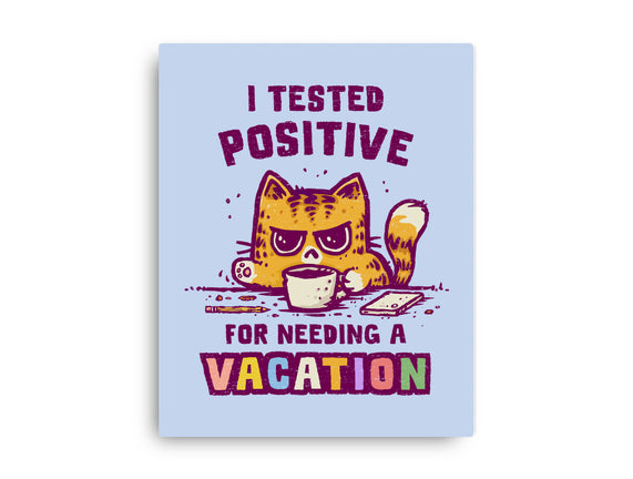 I Need A Vacation