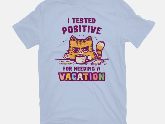 I Need A Vacation