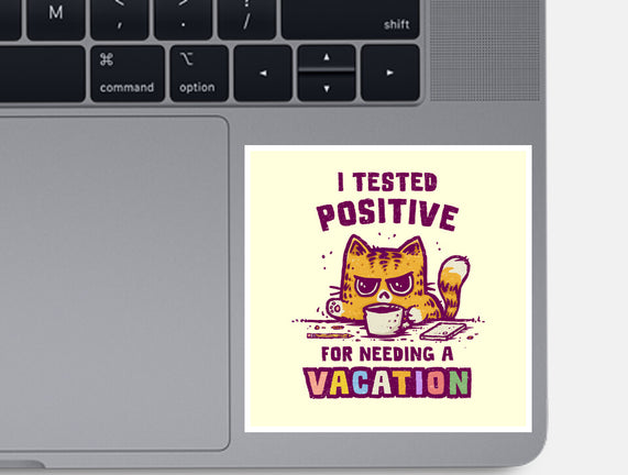 I Need A Vacation