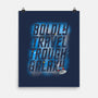 Boldly Travel-None-Matte-Poster-kharmazero