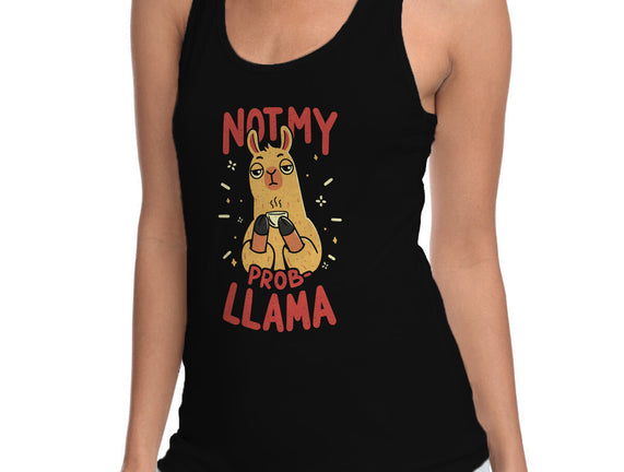 Not My Prob-Llama