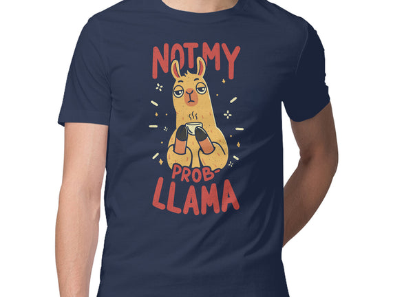 Not My Prob-Llama
