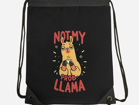 Not My Prob-Llama
