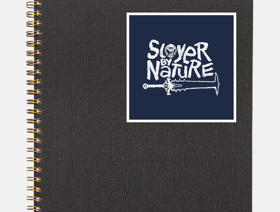 Slayer By Nature
