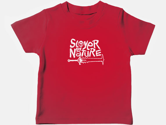 Slayer By Nature