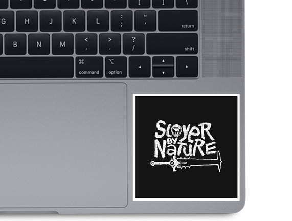 Slayer By Nature