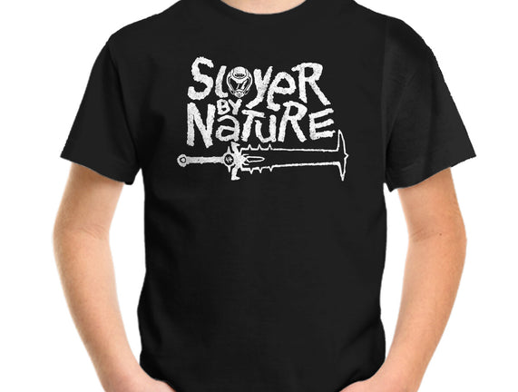 Slayer By Nature