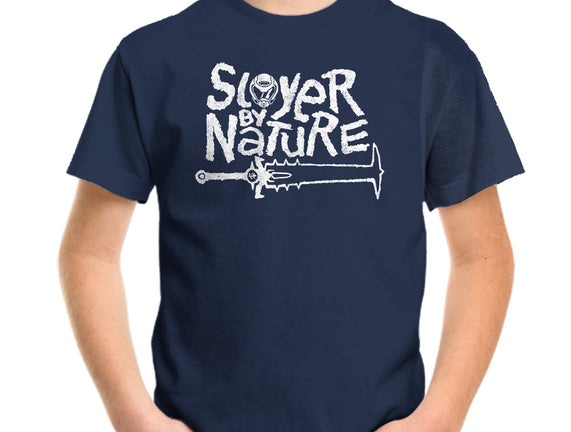 Slayer By Nature