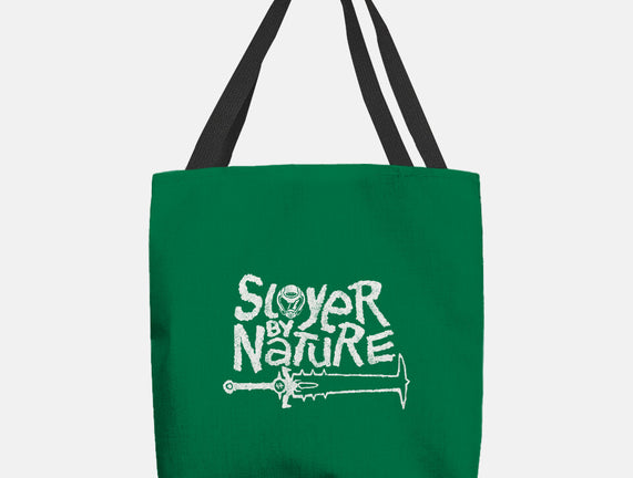 Slayer By Nature