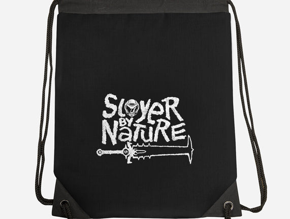 Slayer By Nature